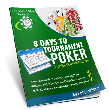 8 Days To Tournament Poker